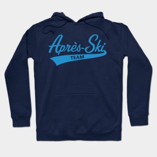 Après-Ski – Team (Lettering / Apres Ski / Apresski / Blue) Hoodie